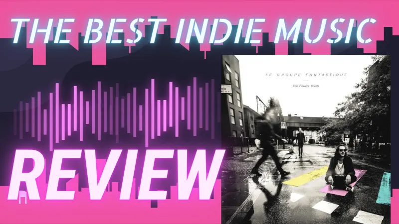 Best Indie Music Cover le groupe fantastique