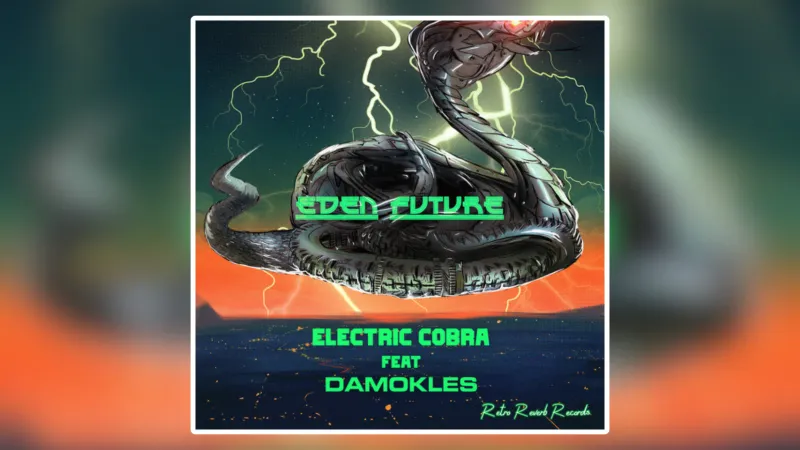 Single Music Review Cover electric cobra eden future