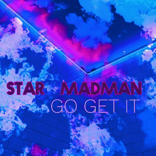 Star Madman Go Get It Cover Art