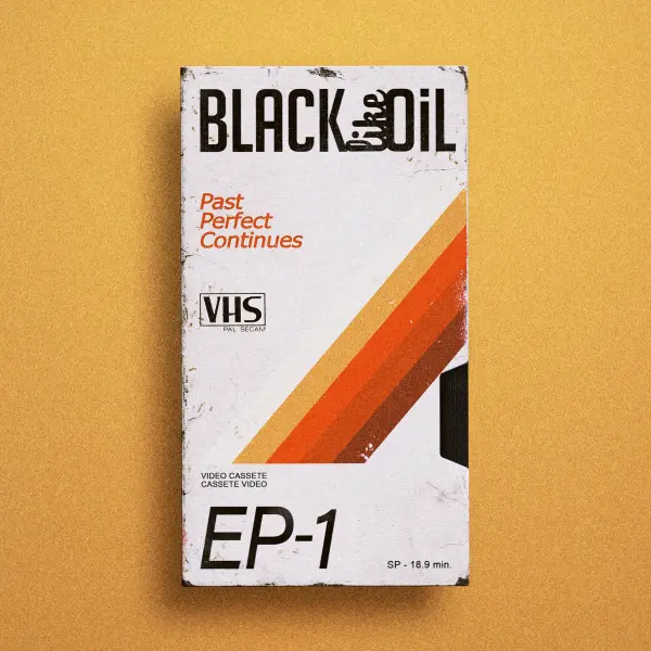 Black Like Oil Past Perrfect Continues Cover Art